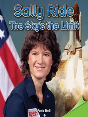 cover image of Sally Ride: The Sky's the Limit